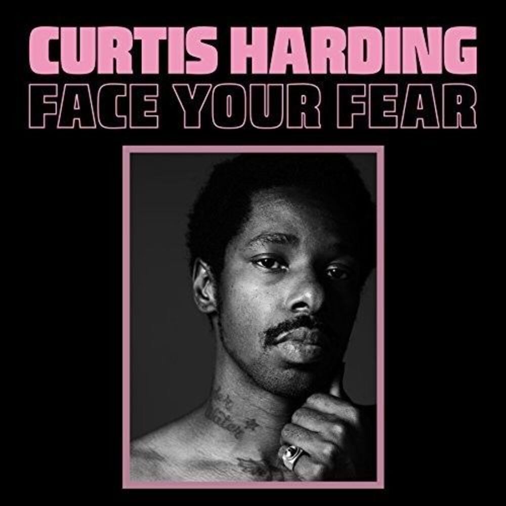 Curtis Harding - Face Your Fear  CD